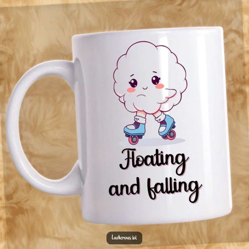 Funny mug showing a fluffy white cloud wearing roller skates, wobbling precariously with a comical expression.