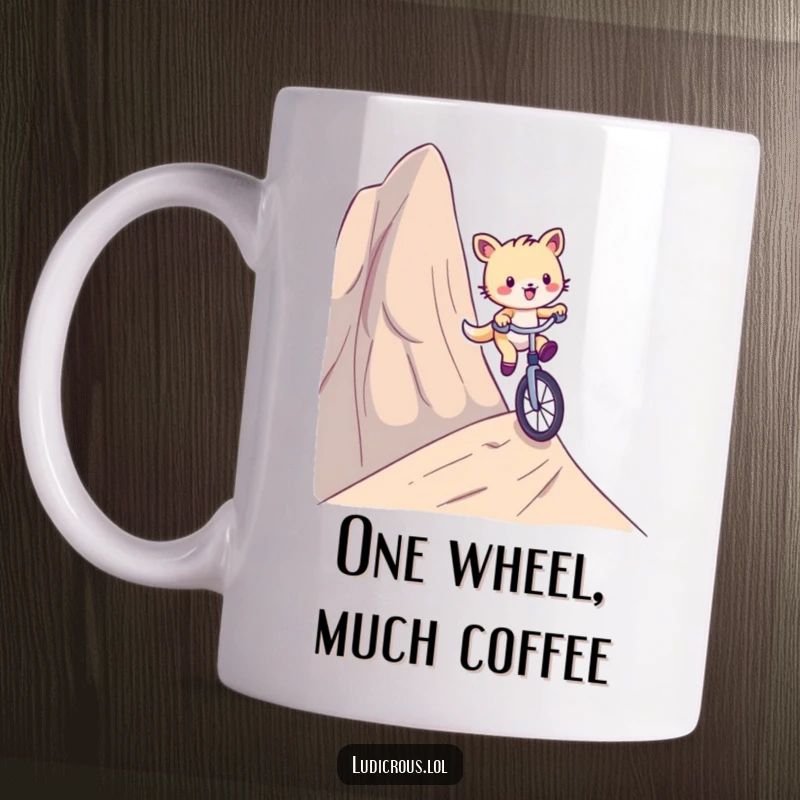 Funny mug showing a playful critter comically riding a unicycle down an extremely steep hill, demonstrating daring and slight panic.