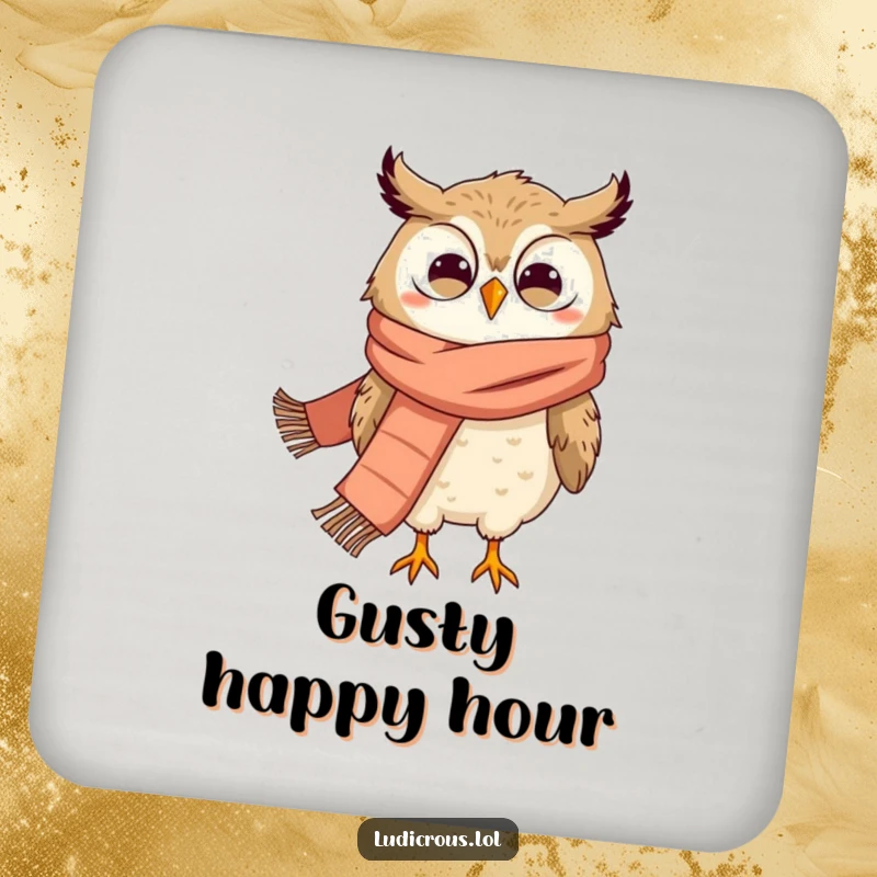 Funny drink coaster showing a grinning owl in a huge scarf, comically blown about by strong winds.