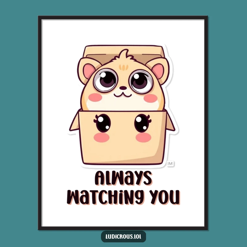 Funny Creature Poster: Many Eyes Peeking, Hilarious Wall Art Gift