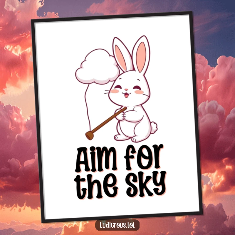 Funny rabbit cloud poster depicts a cheerful bunny with an exaggeratedly long pole trying to touch a soft cloud.
