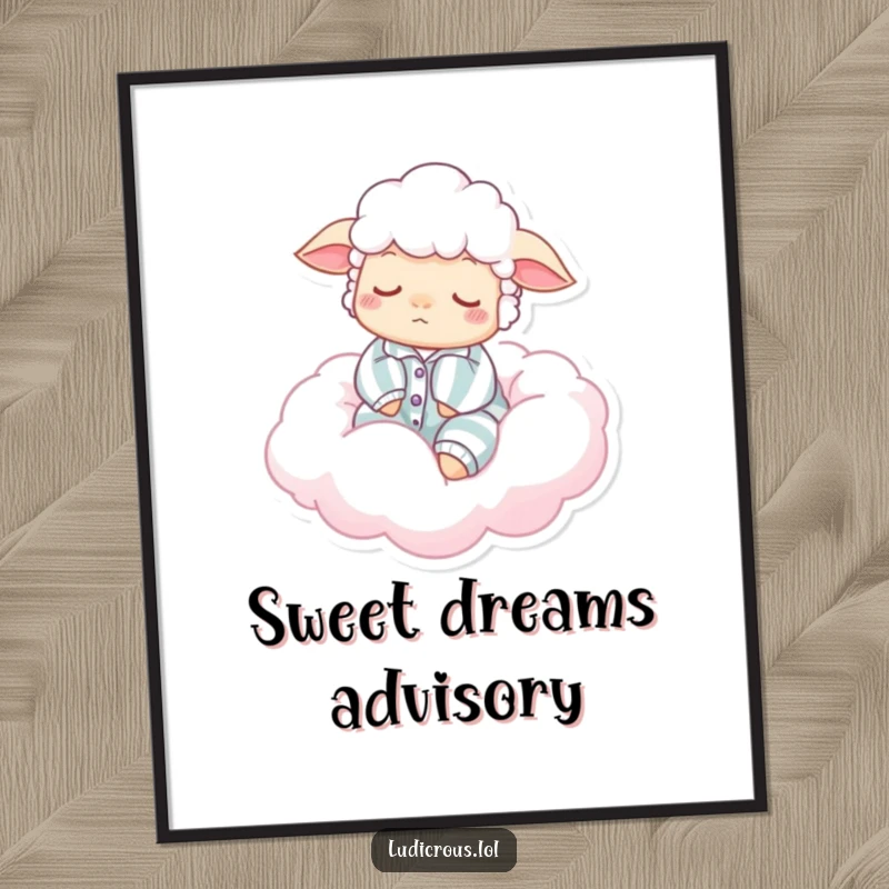 Funny poster print of a sleepy sheep in pajamas, floating peacefully on a fluffy cotton candy cloud, adding a touch of humor to walls.
