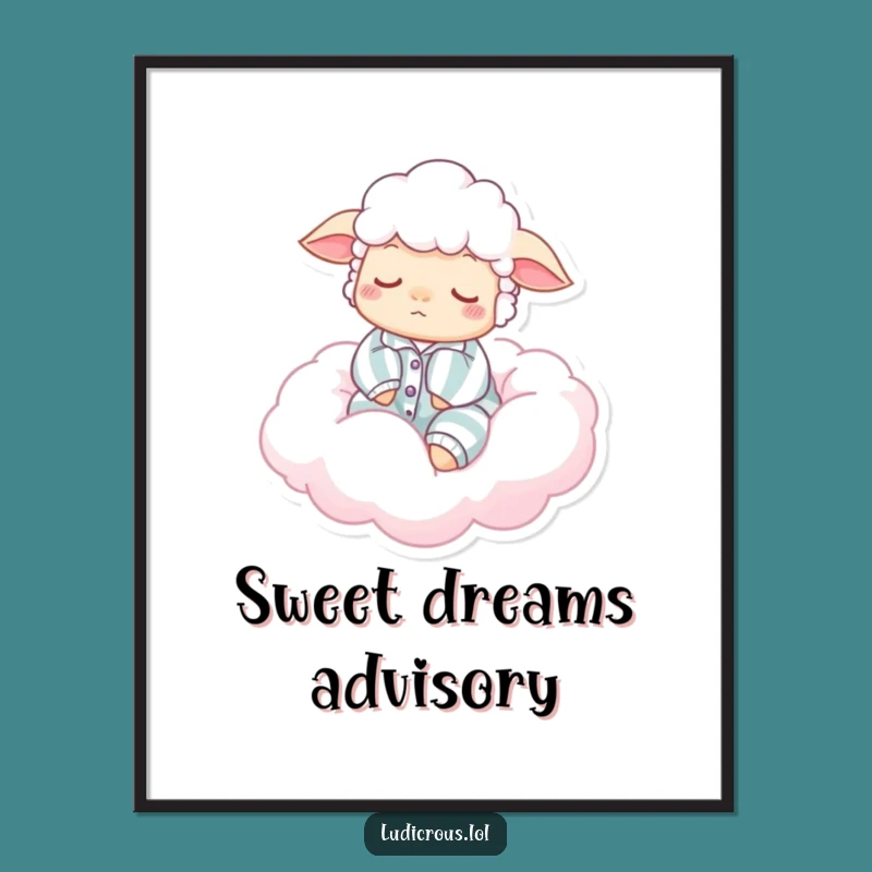 Funny Sleepy Sheep Pajama Cloud Poster: Whimsical Wall Art Gift