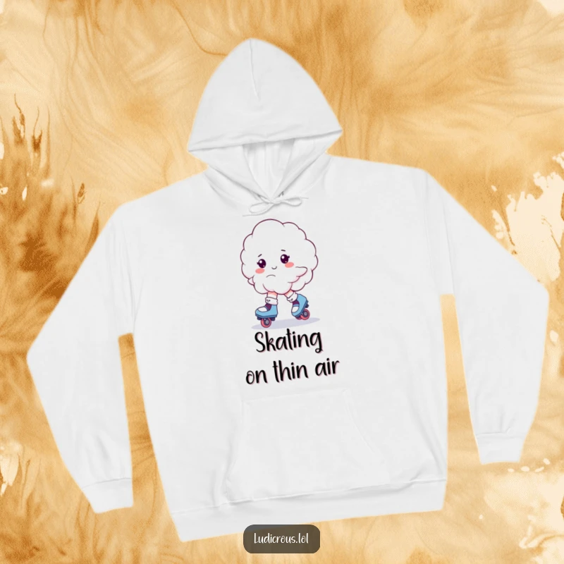 Funny hoodie featuring a fluffy cloud attempting to roller skate, wobbling dramatically with a humorous, uncertain look.