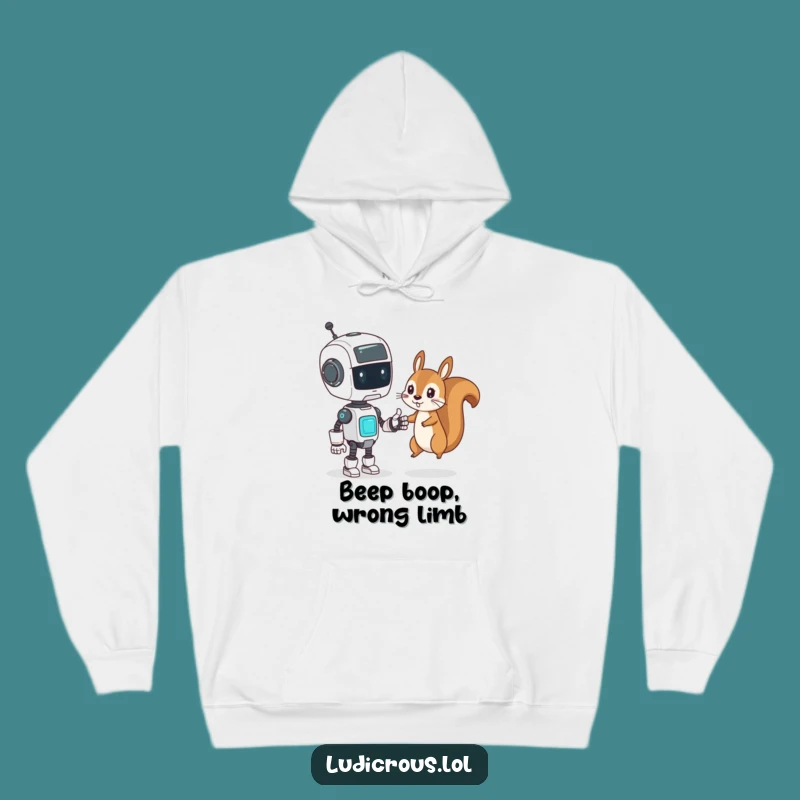 Funny Hoodie - Robot Squirrel High Five Fail - Cozy Tech Humor Gift!