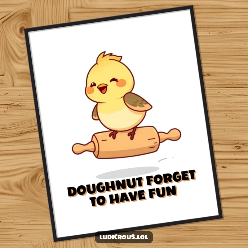 Funny Free Printable Wall Art: A giggling chickadee rides a rolling pin with pure delight, creating a dynamic visual.