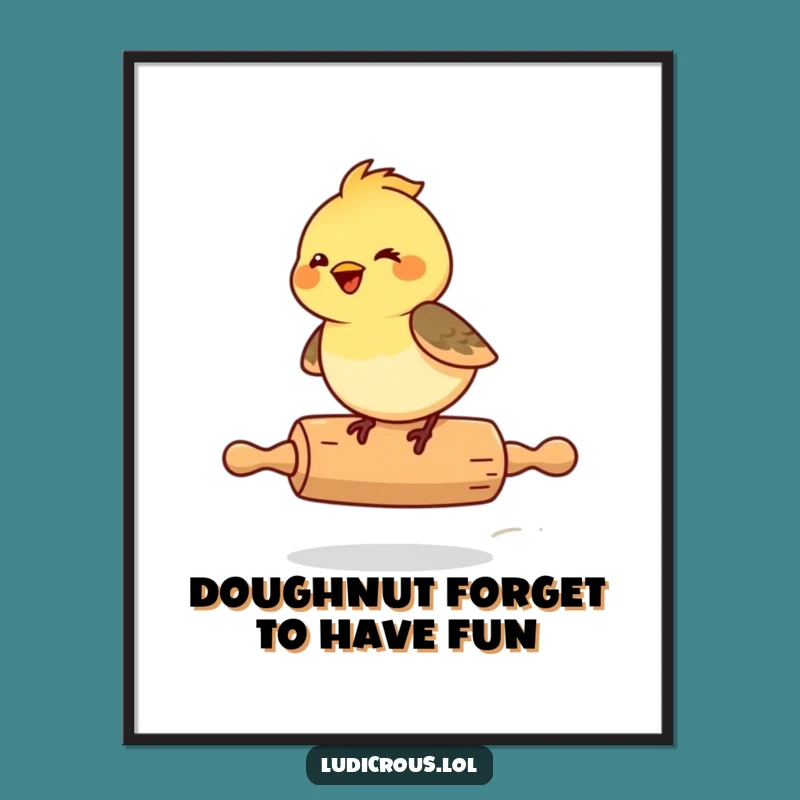 Free Printable Funny Chickadee Rolling Pin Wall Art - Quirky Downloadable Decor Gift