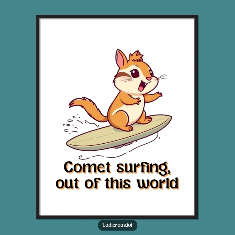 Free Printable Funny Wall Art: Chipmunk Comet Surf Downloadable Cosmic Decor