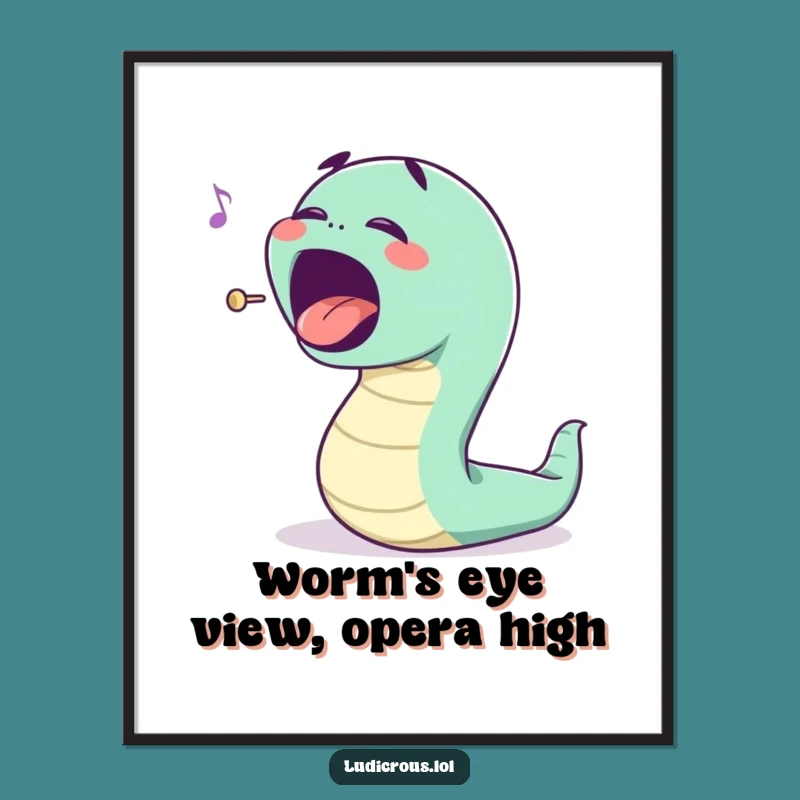 Funny Free Printable Worm Art - Opera Singer Downloadable Wall Decor