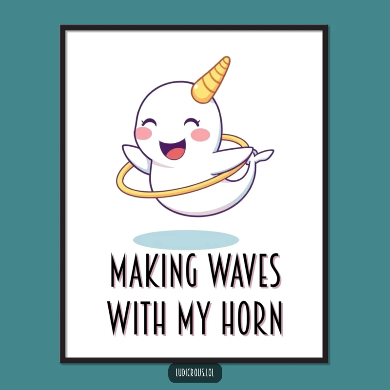Funny Free Printable Narwhal Wall Art: Tusk Hula Hoop Humor Downloadable Decor