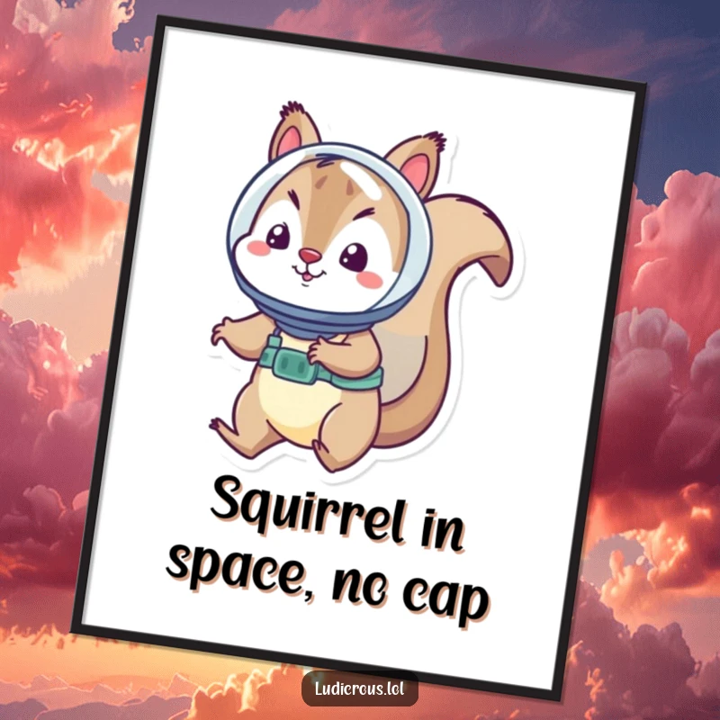 Funny Free Printable Wall Art: A playful squirrel wearing a tiny astronaut helmet happily floats in the vastness of space.