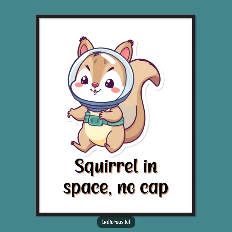 Funny Free Printable Wall Art: Squirrel Astronaut Floating Space!