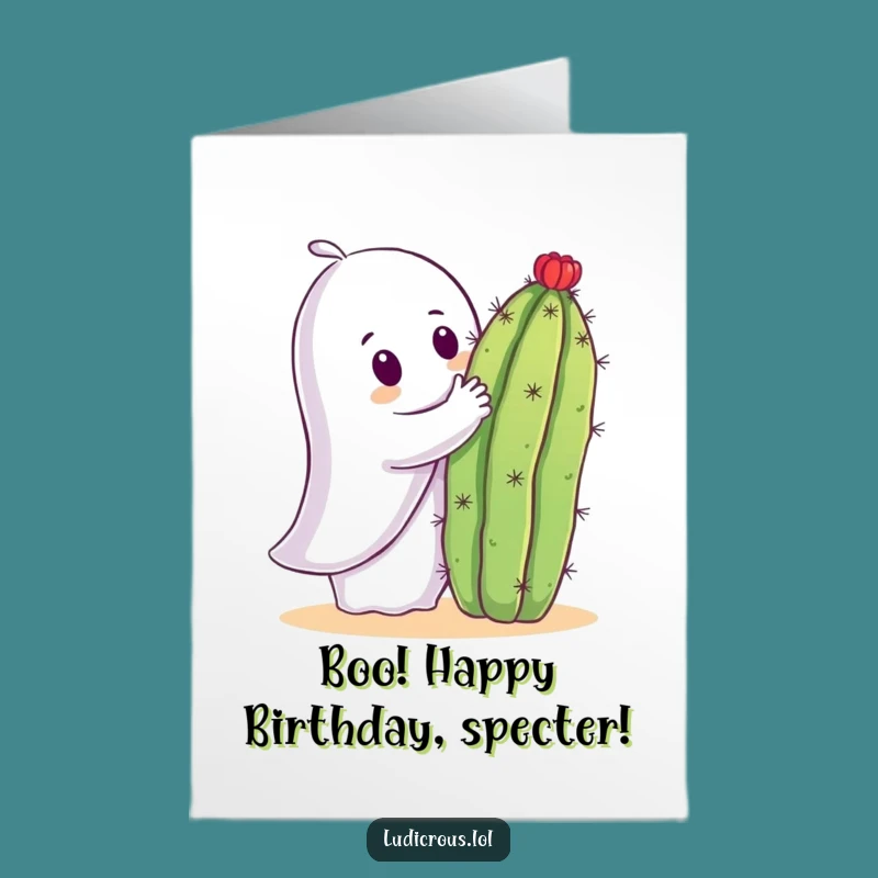 Free Printable Birthday Card: Ghost Hugs Cactus - Funny & Sweet Download