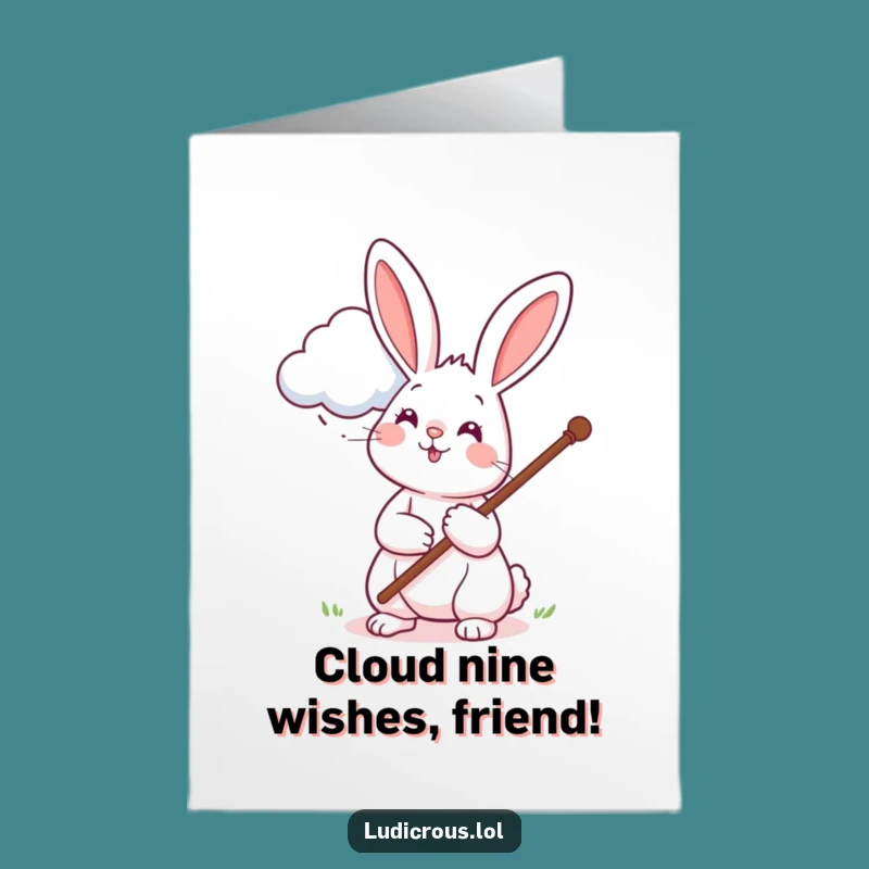 Free Printable Birthday Card: Funny Rabbit Petting Cloud - Hilarious Downloadable Gift