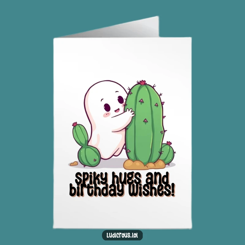 Free Printable Birthday Card: Funny Ghost Cactus Hug Fail - Downloadable DIY Gift