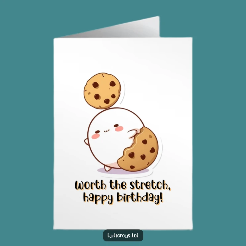 Funny Free Printable Blob Card: Hilarious Cookie Stretch Birthday Downloadable Gift