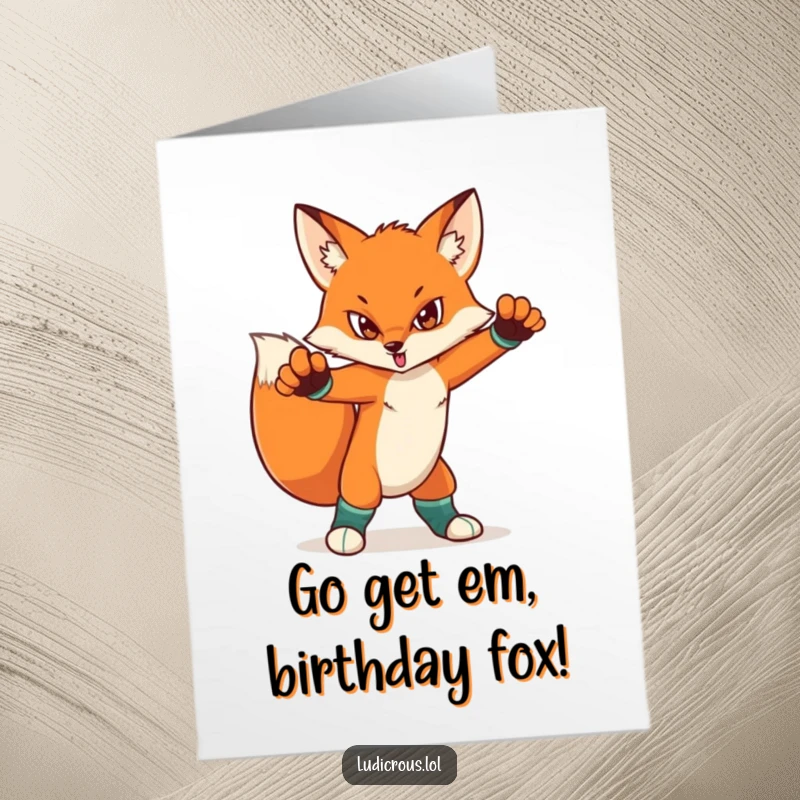 Funny Free Printable Birthday Card: A determined fox with mismatched socks strikes a dramatic, confident pose, ready to celebrate in style.