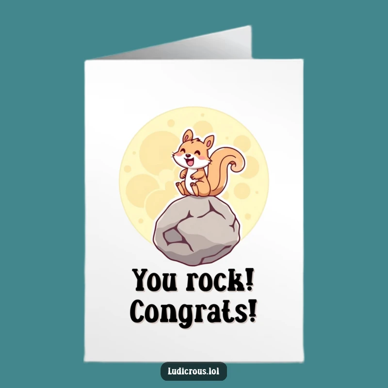 Free Printable Congrats Card: Squirrel Moon Rock Rider for a Humorous Downloadable Achievement Gift