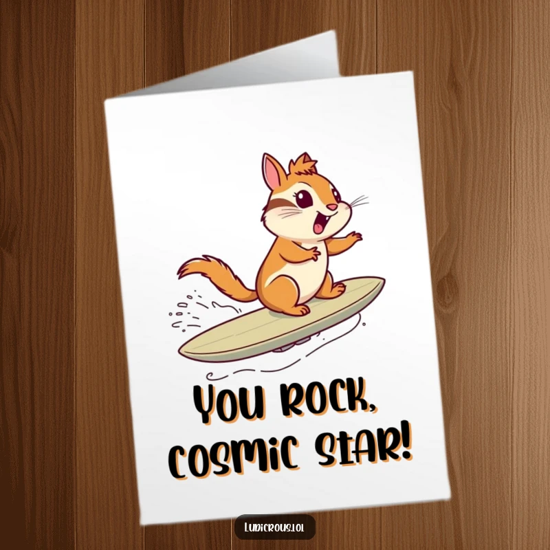 Funny Free Printable Congratulations Card: A chipmunk rides a comet like a surfboard, expressing pure exhilaration.