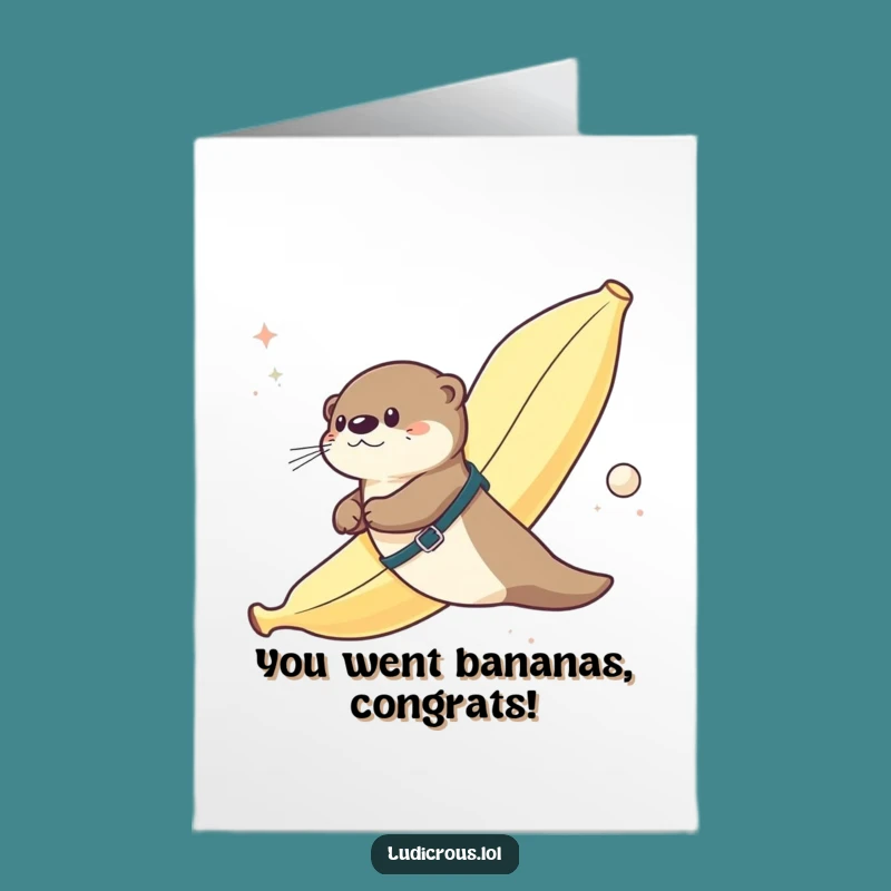 Free Printable Funny Congrats Card: Otter's Banana Flight Downloadable Success