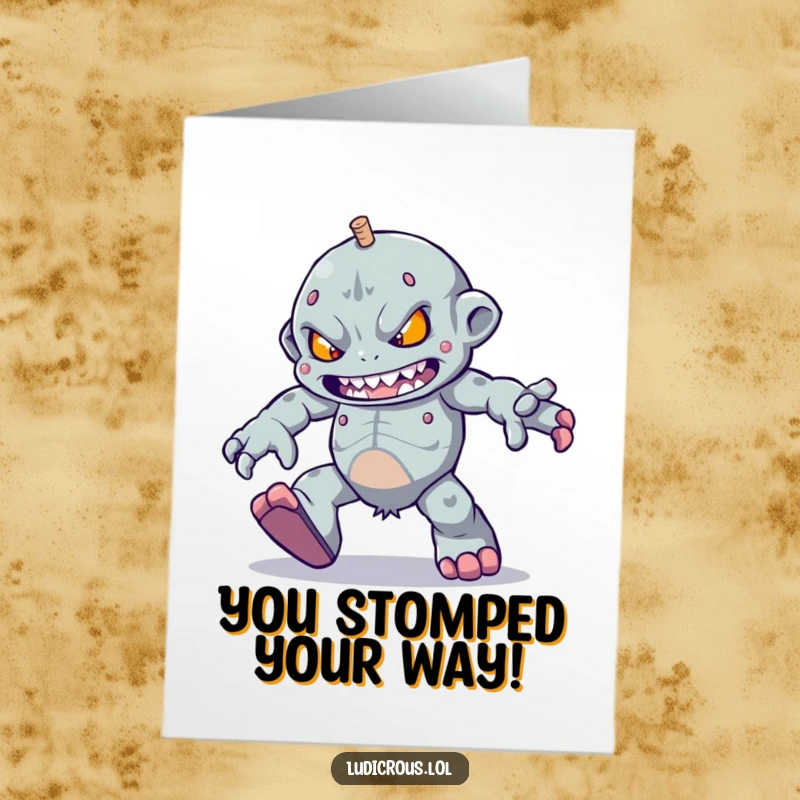 Funny Free Printable Congratulations Card: A determined golem skips with heavy feet, celebrating your monumental achievement.