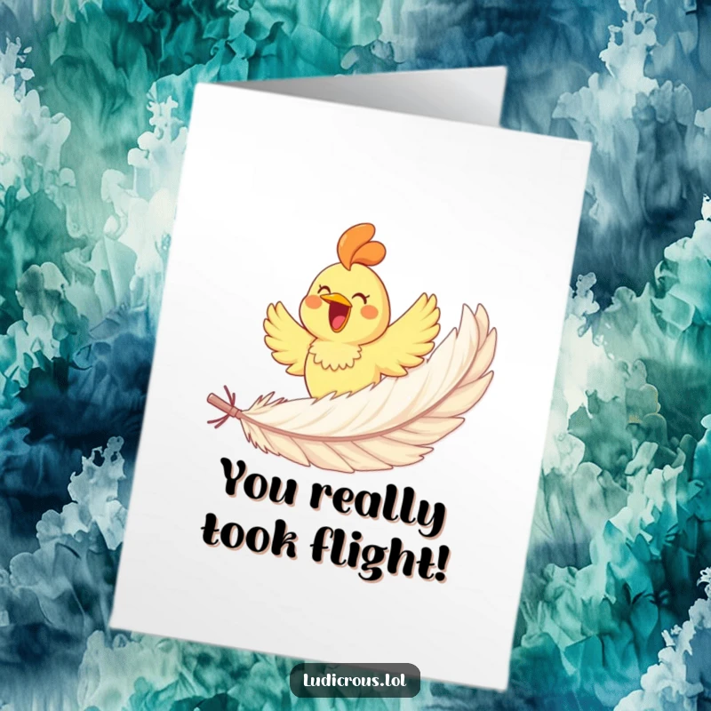 Funny Free Printable Congratulations Card: Joyful rubber chicken gleefully soaring on a giant feather, celebrating a big win.