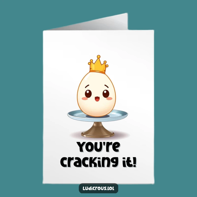 Free Printable Congrats Card: Wobbly Egg Crown, Funny Success Downloadable Gift