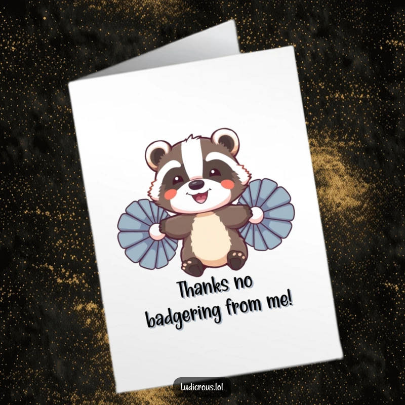 Funny Free Printable Thank You Card: A cheerful badger attempts flight using giant feather fans, a unique way to say thanks.