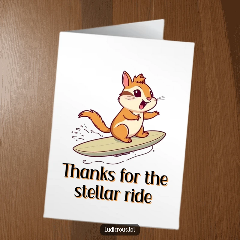 Funny Free Printable Thank You Card: A chipmunk joyfully surfs a comet through space.