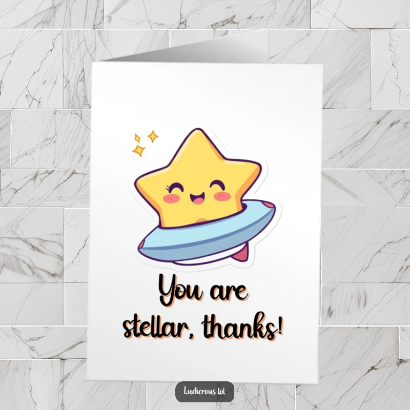 Funny Free Printable Thank You Card: A cheerful star winks and transforms into a tiny spaceship, sending thanks across the galaxy.