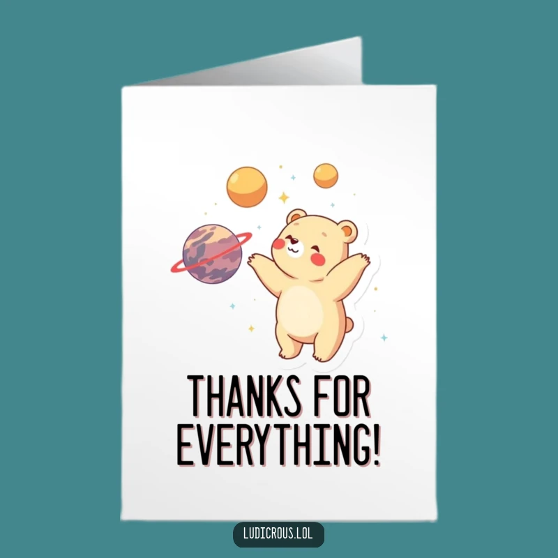 Free Printable Thank You Card: Happy Bear Juggling Planets for a Grateful Downloadable Gift