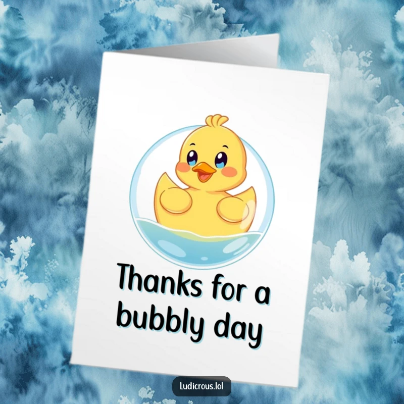 Funny Free Printable Thank You Card: A happy rubber ducky floats on a giant bubble, eyes wide with glee, expressing thanks.