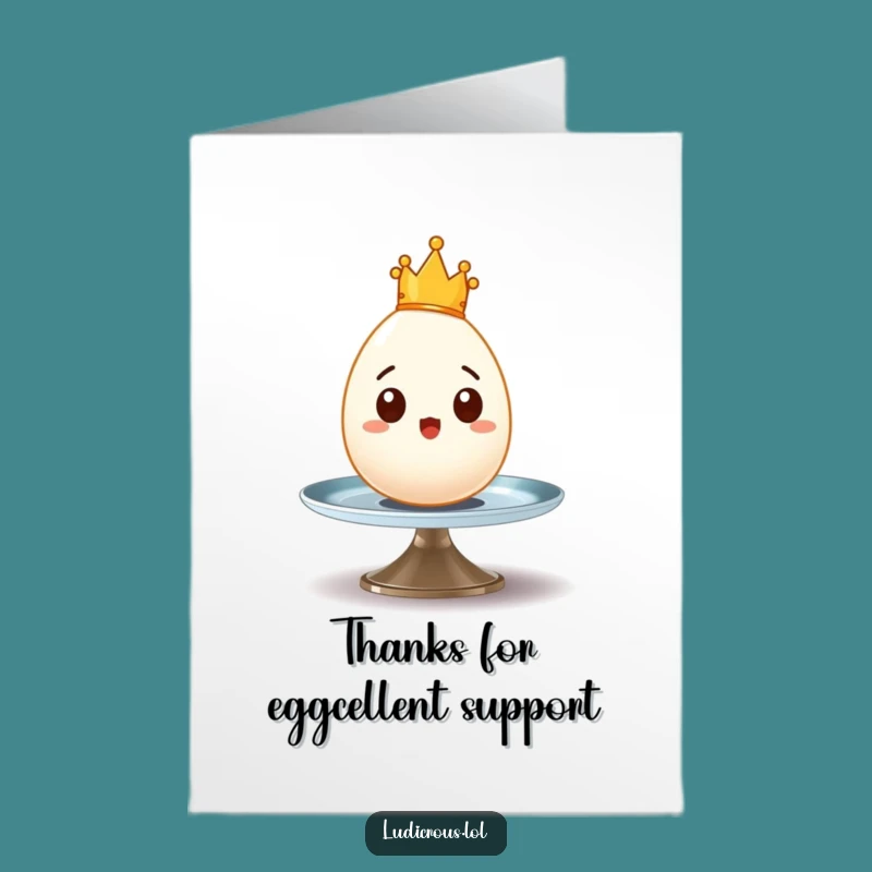 Free Printable Thank You Card: Egg Crown Wobble, Humorous Downloadable Gift