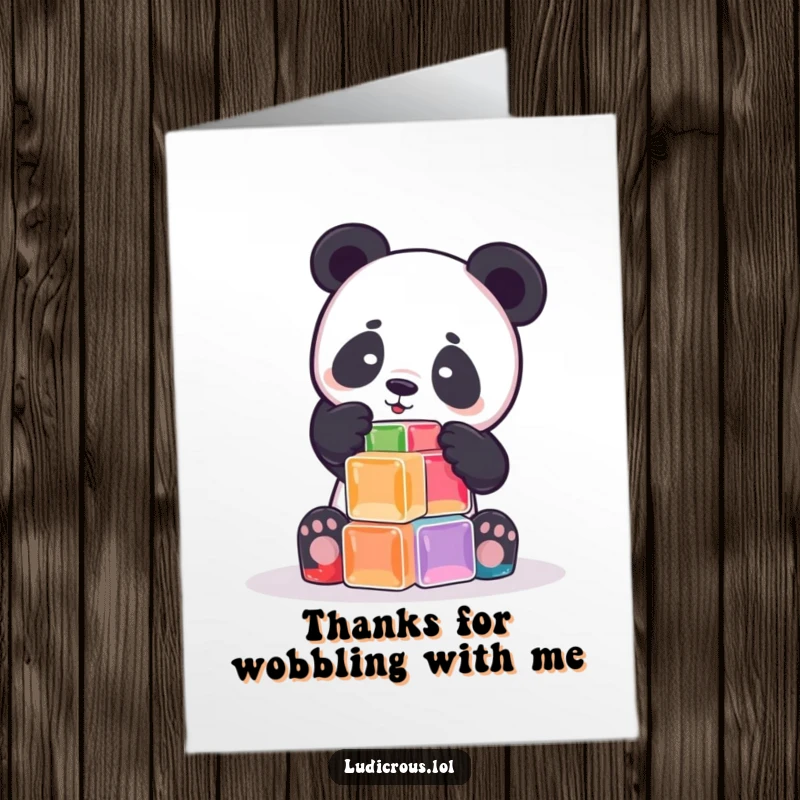 Funny Free Printable Thank You Card: A cute panda attempts to stack wobbly Jell-O cubes as a thank you.