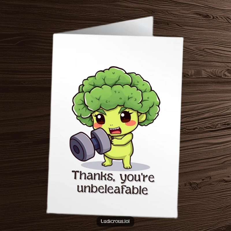 Funny free printable thank you card showing a determined broccoli floret character trying to lift a dumbbell.