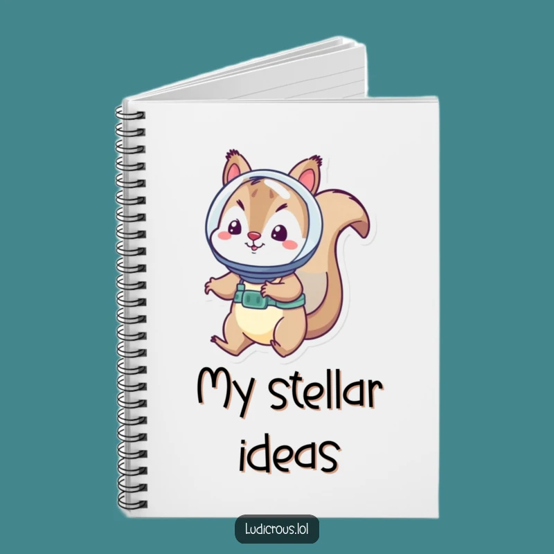 Funny Squirrel Notebook - Jot Down Space Ideas!