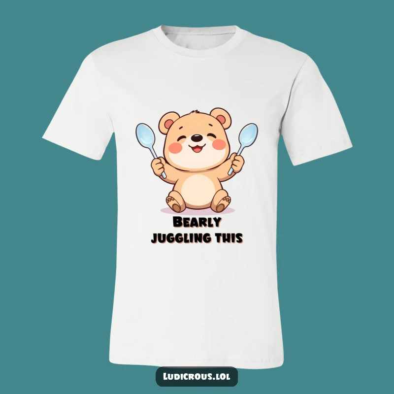 Funny Bear Cub Juggling T-Shirt - Hilarious Effort and Bent Spoons, Awesome Funny Gift Tee