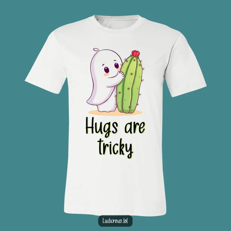 Funny Ghost Cactus Hug T-Shirt: Spooky and Hilarious Gift for the Brave!