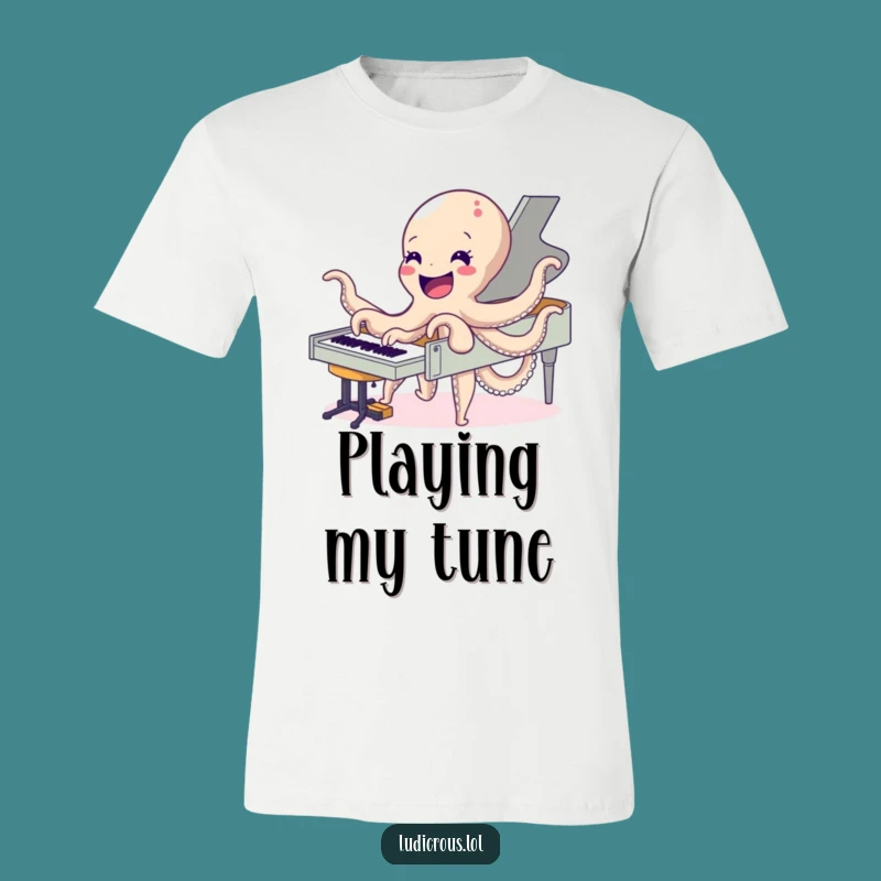 Funny Octopus Piano T-Shirt: Delighted Musician Tee, Awesome Hilarious Gift for Artists!